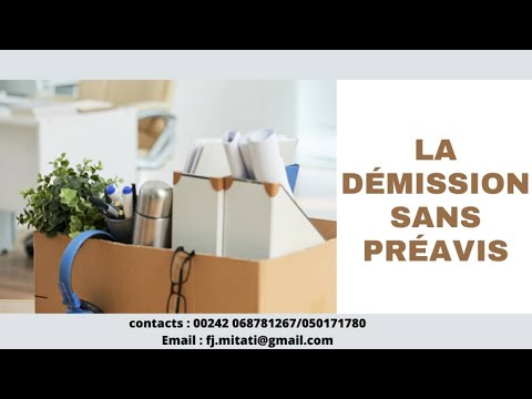 La démission sans préavis