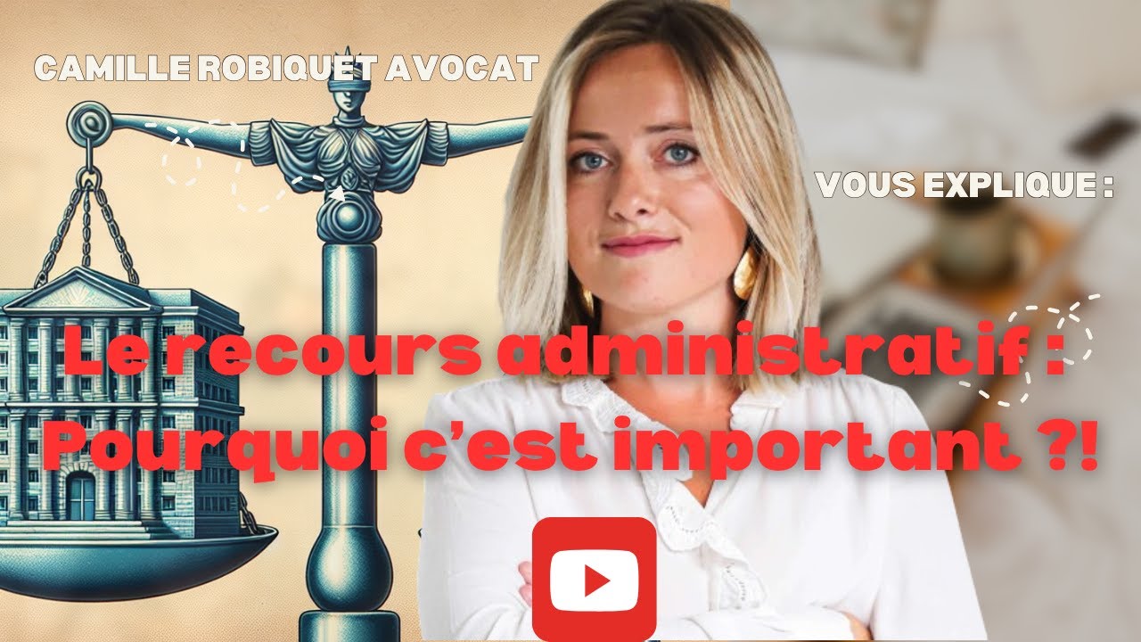 Le recours administratif : Pourquoi c'est important ?!